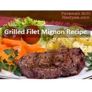 Grilled Filet Mignon Recipe