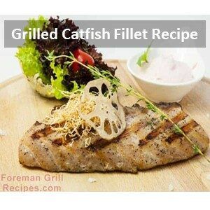 Grilled Catfish Fillet Recipe
