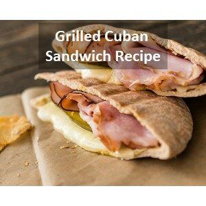 Grilled Cuban Sandwich Recipe