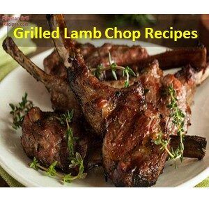 Grilled Lamb Chop Recipes